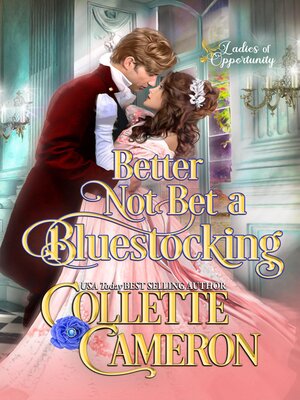 cover image of Better Not Bet a Bluestocking